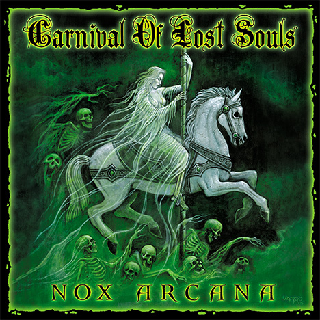 Carnival of Lost Souls by Nox Arcana
