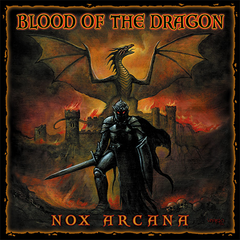 Blood of the Dragon by Nox Arcana