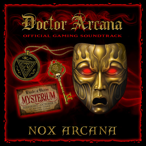 Doctor Arcana - Official Gaming Soundtrack by Nox Arcana